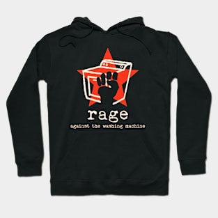 Rage Against the Washing Machine Parody Hoodie